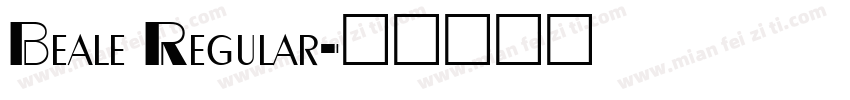 Beale Regular字体转换